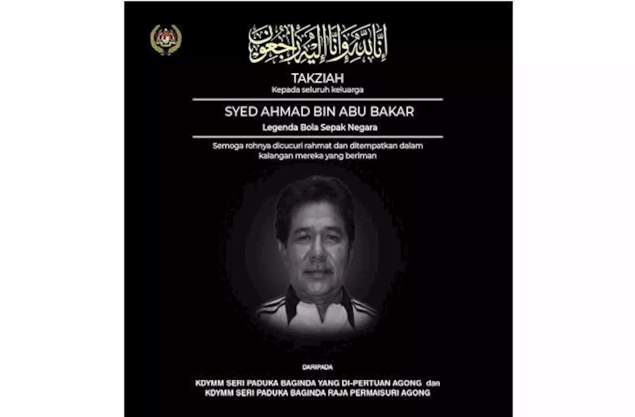 King, Queen extend condolences to Syed Ahmad's family