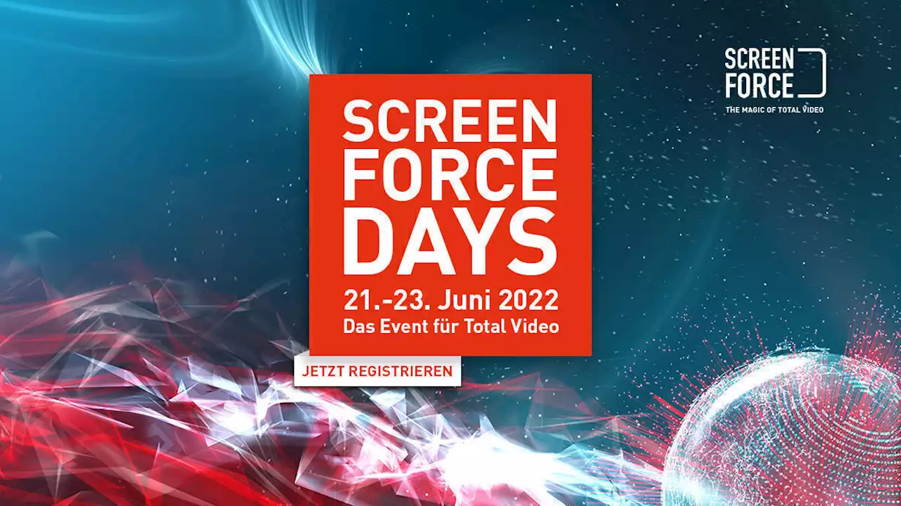 Screenforce Days 2022: Prime Time für die Werbewirtschaft | W&V