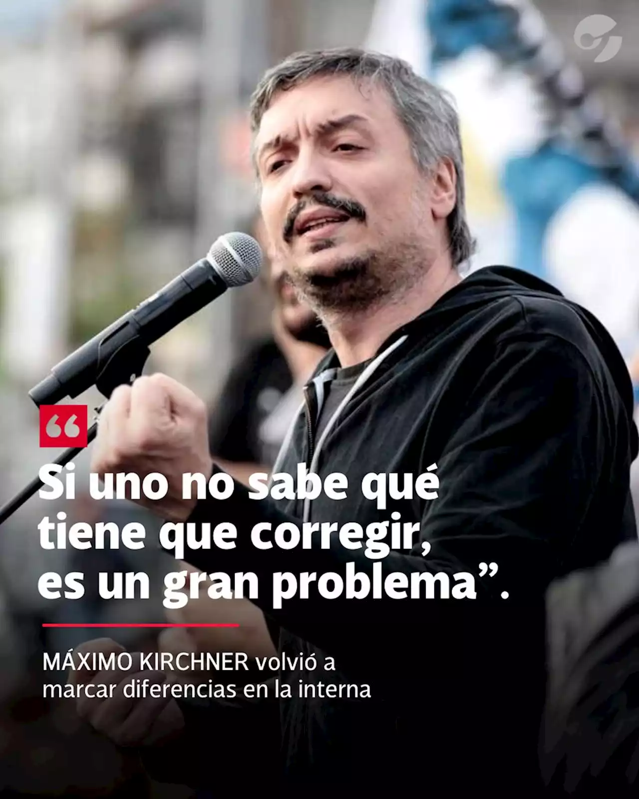 Reapareció Máximo Kirchner y le apuntó a Javier Milei: pidió militar 'contra el cuentito de la libertad'