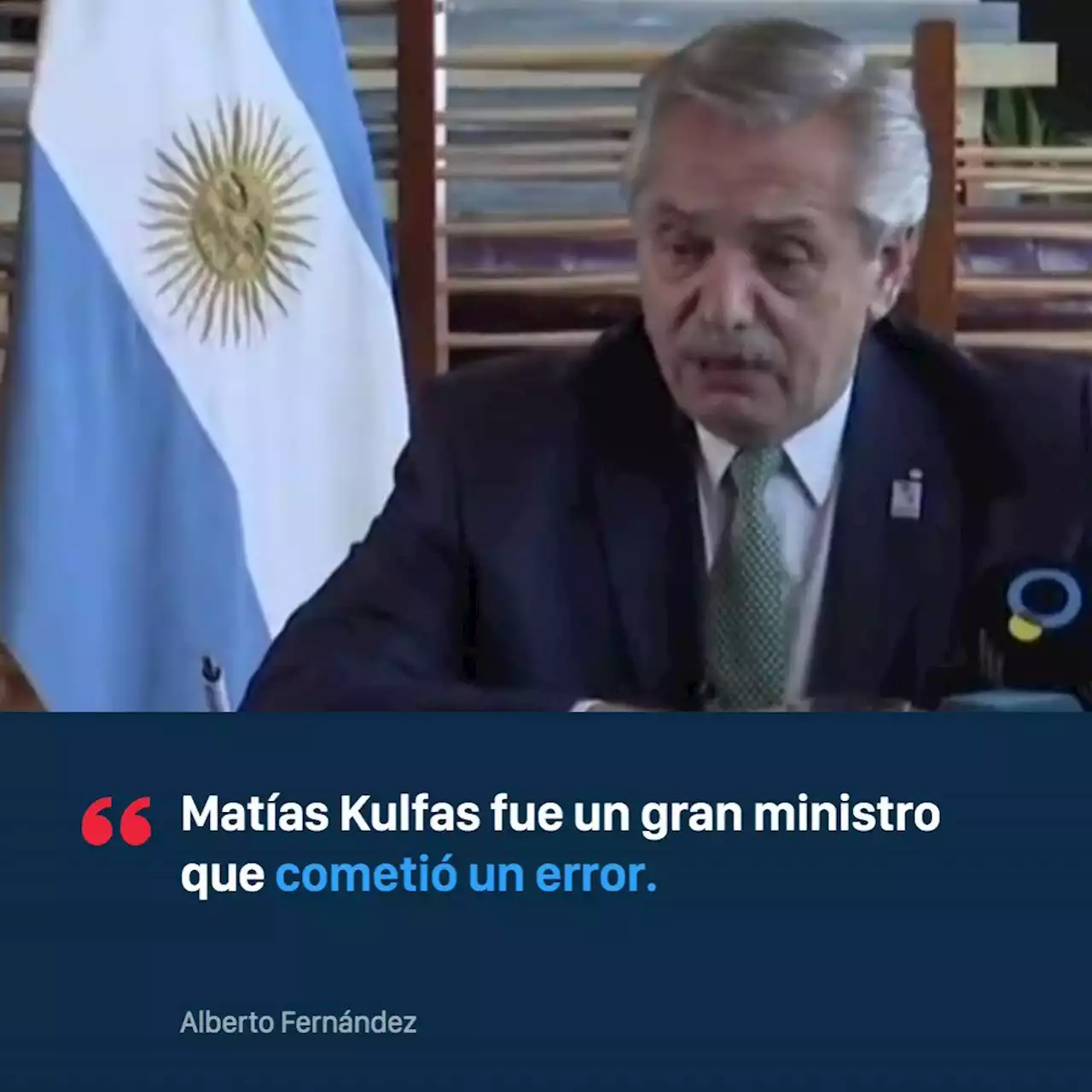 Alberto Fernández, tras la declaración de Matías Kulfas: “Fue un gran ministro que cometió un error”