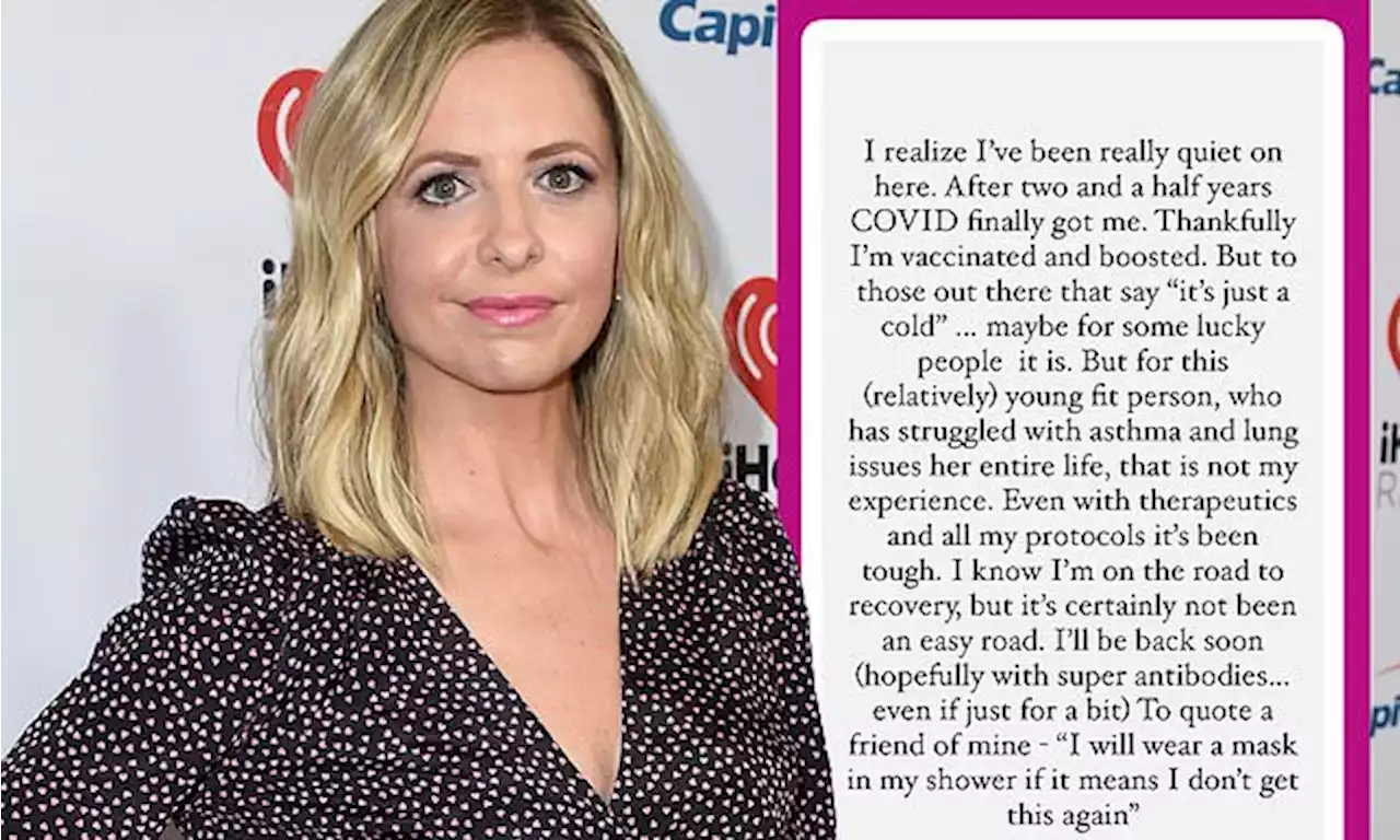 Sarah Michelle Gellar reveals she has COVID-19