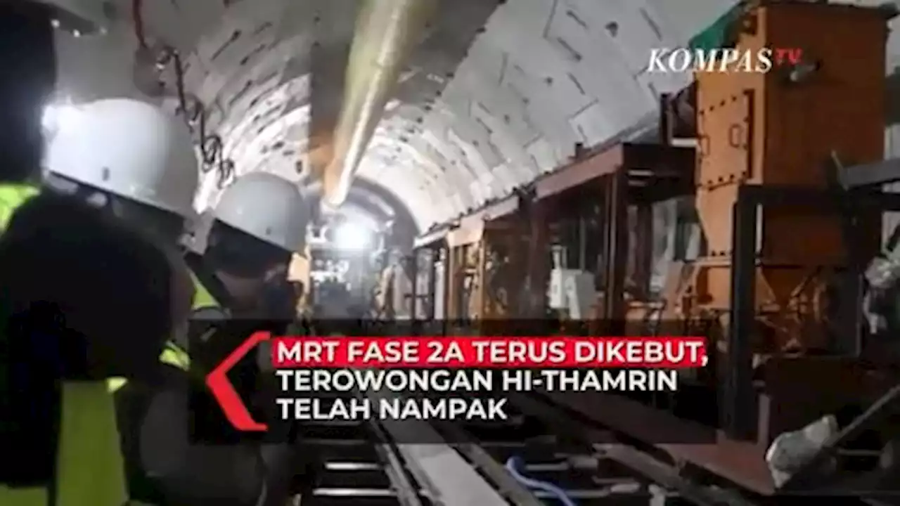 Terowongan MRT Bundaran HI ke Thamrin Sudah Kelihatan, Pembangunan Fase 2A Terus Berjalan