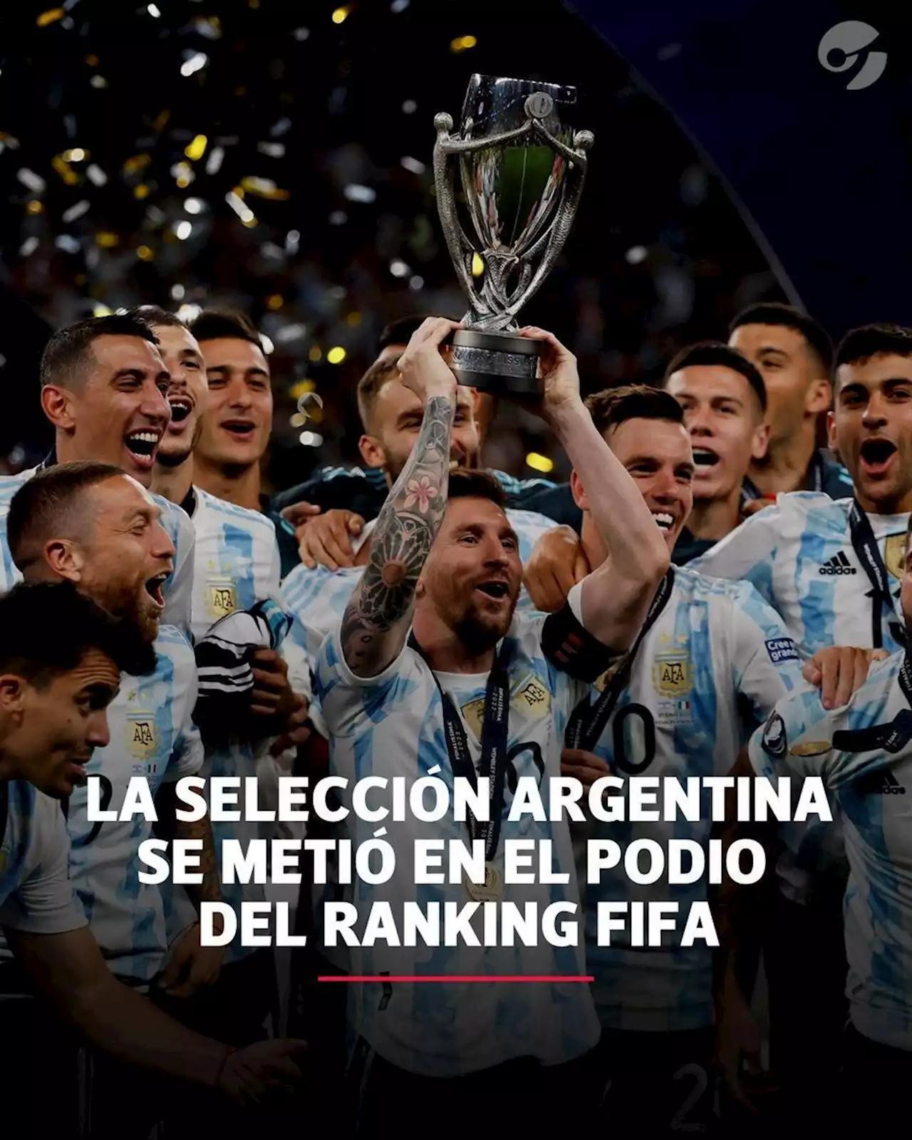 A meses del Mundial Qatar 2022, la Selección Argentina se mete en el podio ranking FIFA