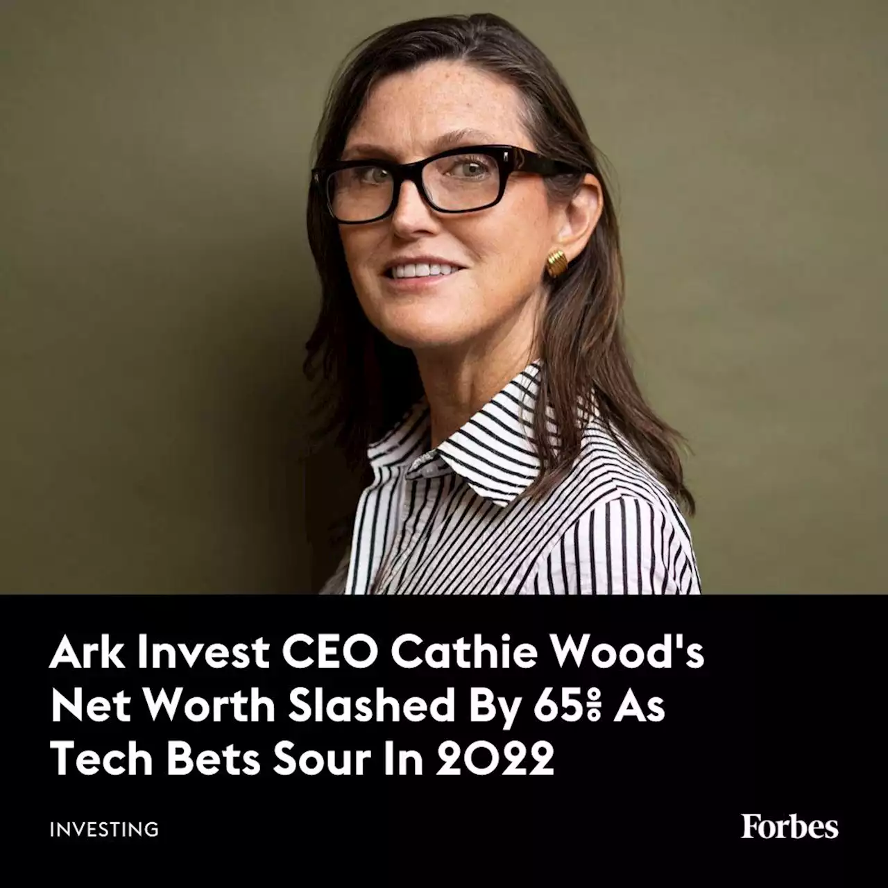 Ark Invest CEO Cathie Wood's Net Worth Slashed By 65% As Tech Bets Sour In 2022