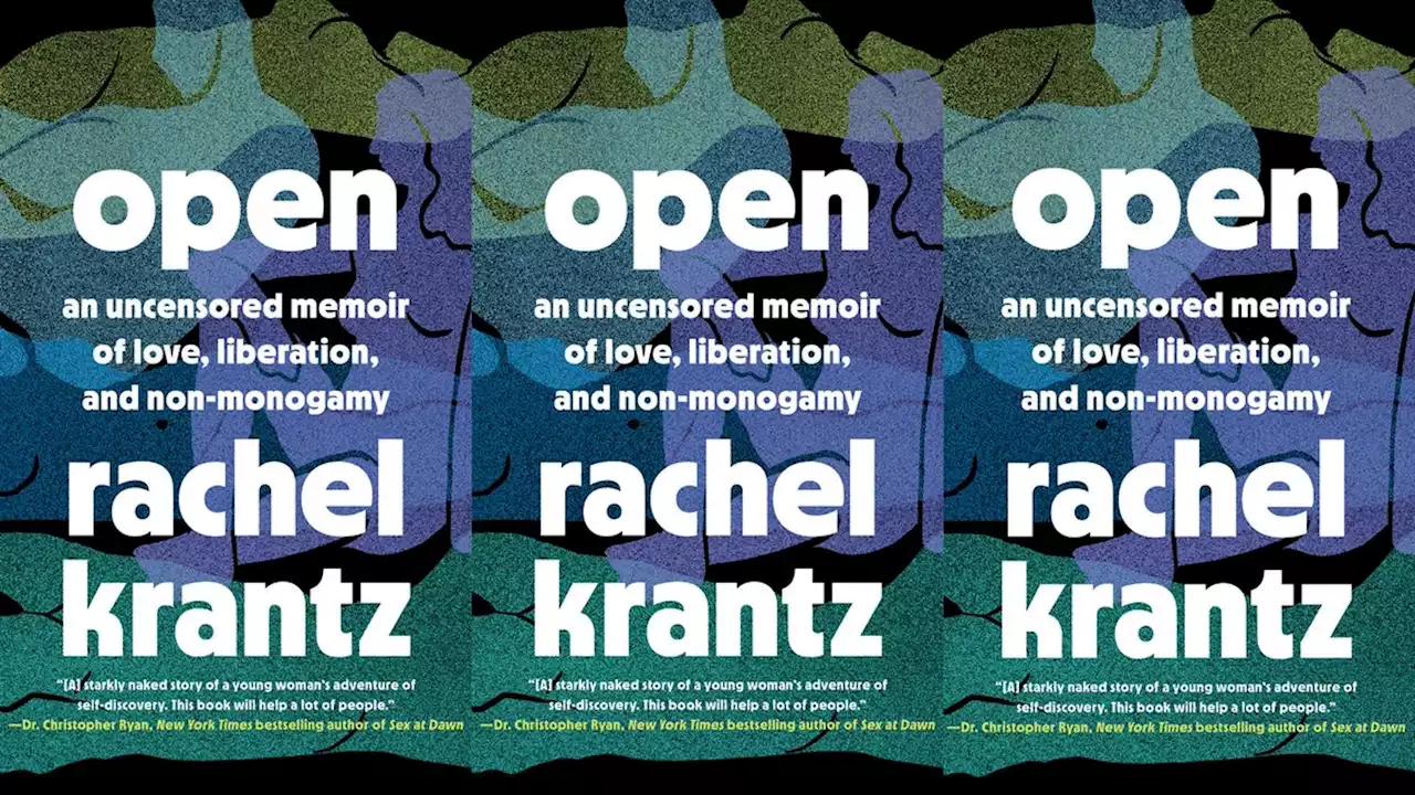 In ‘Open,’ Rachel Krantz Questions Our Quest for ‘The One’