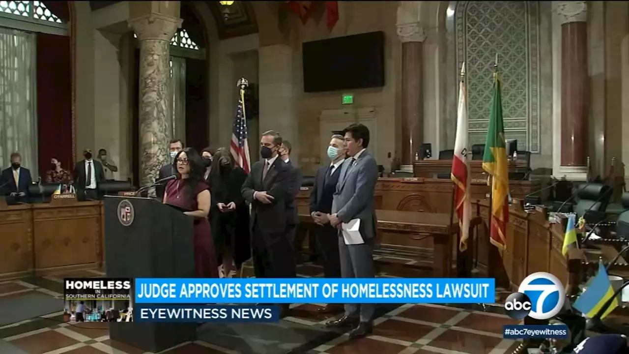 Federal judge approves LA's $3 billion settlement to develop homeless housing, beds