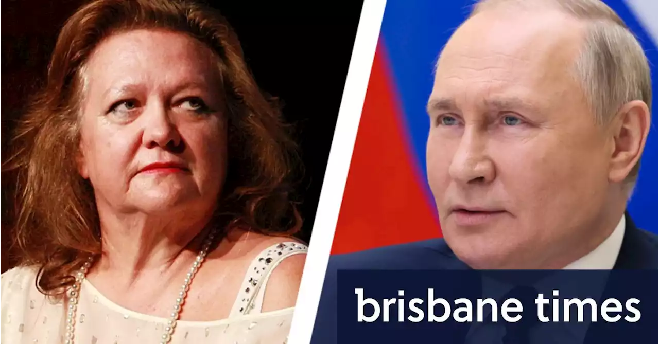 Gina Rinehart, sanctioned by Putin, calls on Australia to ramp up defences