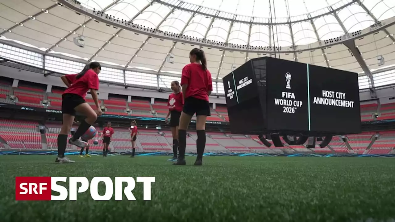 3 Viertel der Partien in USA - 4 Jahre vor Turnier: Spielorte für Fussball-WM 2026 sind benannt