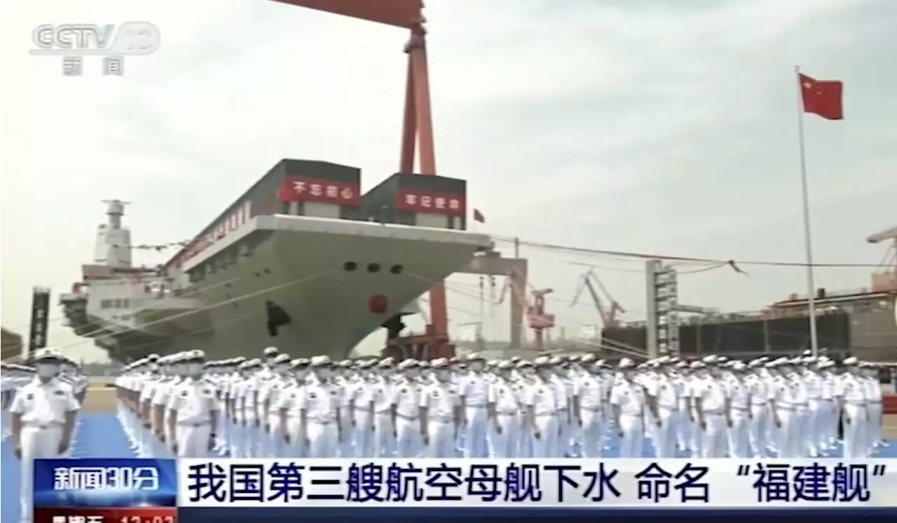 China launches ‘Fujian,’ its third and newest aircraft carrier