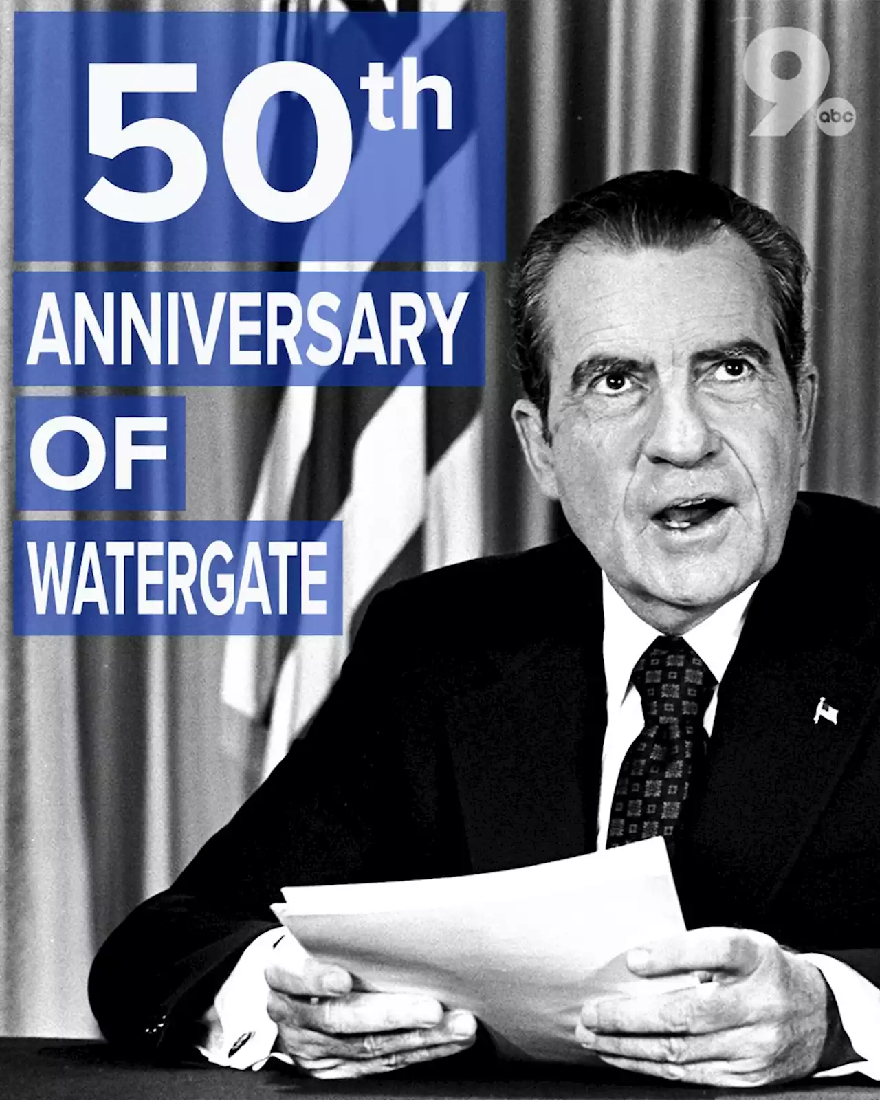 50th Anniversary of Watergate