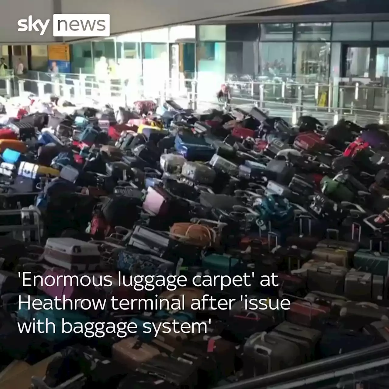 'Enormous luggage carpet' at Heathrow terminal after 'issue with baggage system'