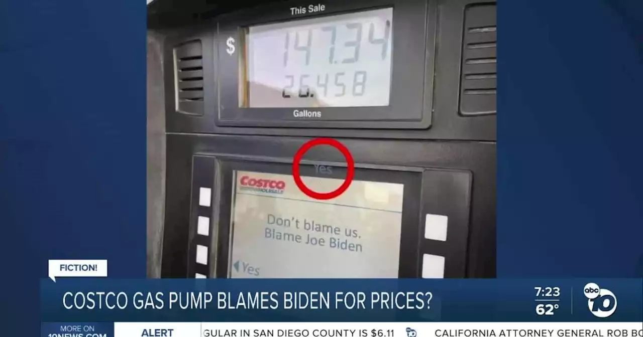 Fact or Fiction: Costco pump screen says 'Don't blame us. Blame Joe Biden?'