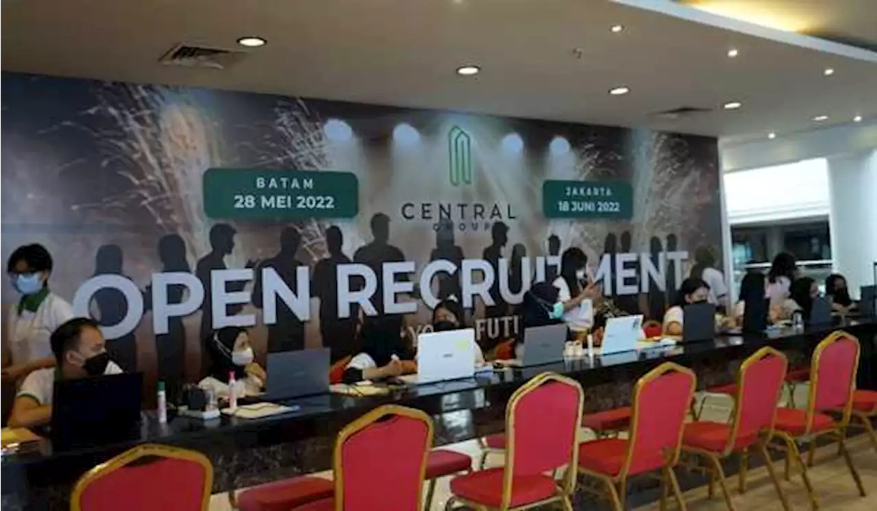 Ekspansi ke Luar Batam, Central Group Incar SDM Profesional