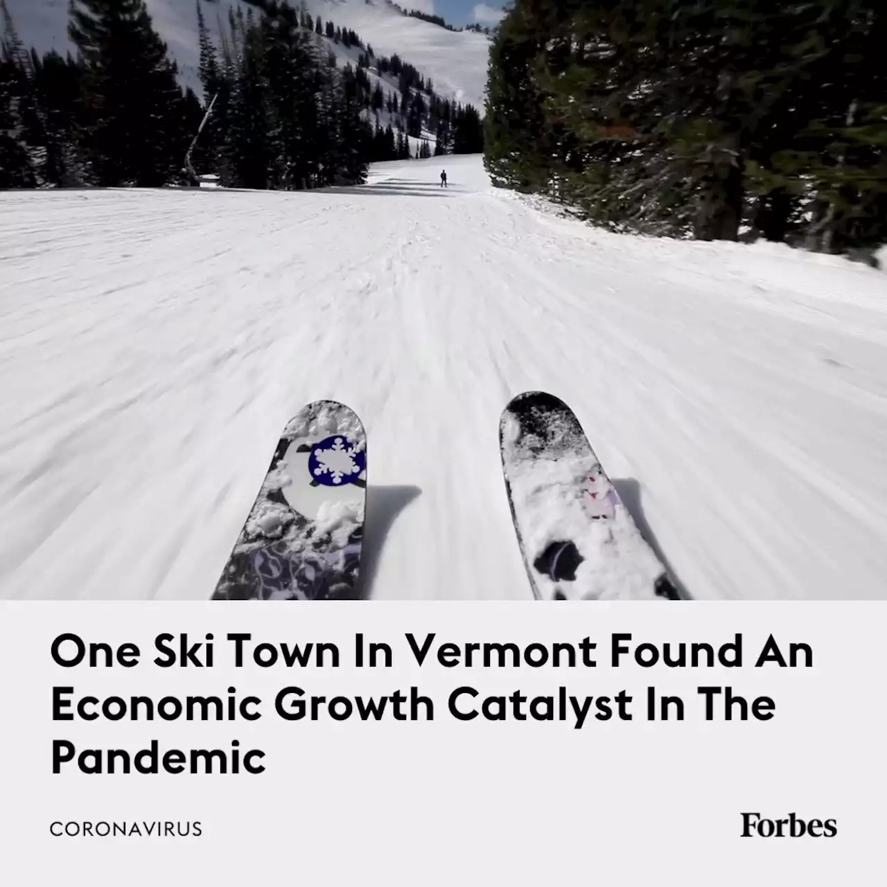 In Pandemic, One Vermont Ski Town Found An Economic Growth Catalyst