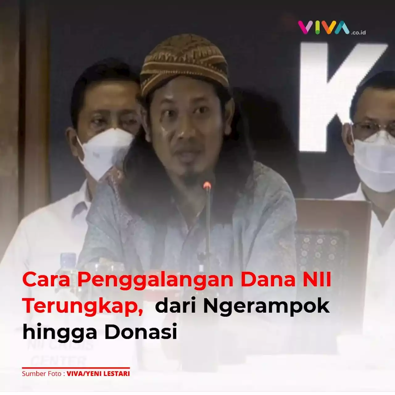 Cara Penggalangan Dana NII Terungkap, dari Ngerampok hingga Donasi