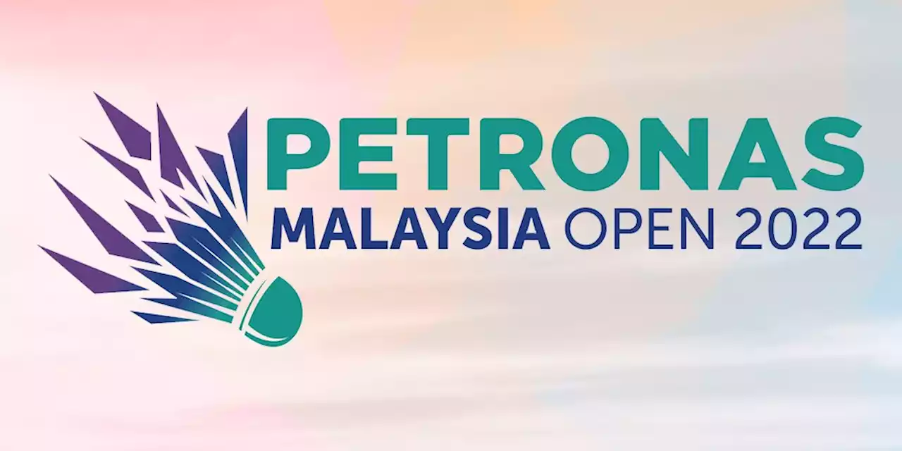 Jadwal Malaysia Open 2022, Kapan dan Tayang di TV Apa? - Bola.net