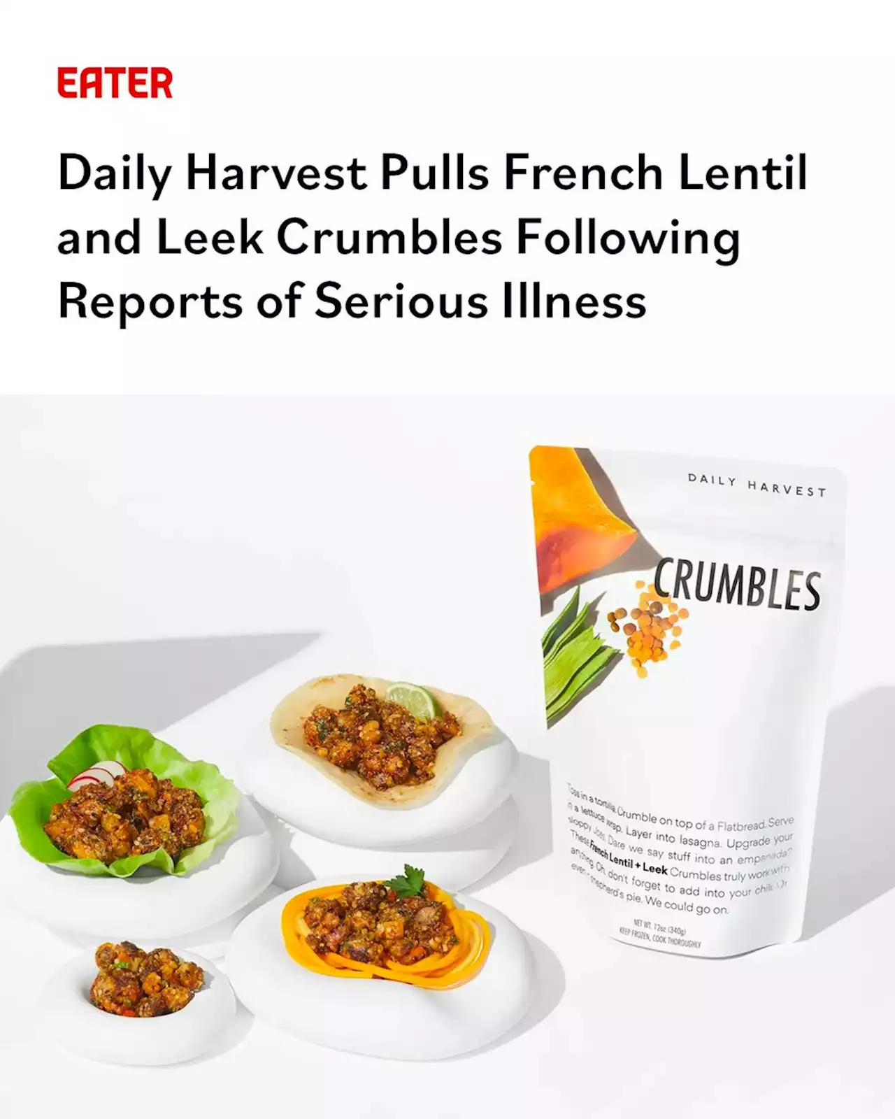 Daily Harvest Pulls French Lentil and Leek Crumbles Following Reports of Serious Illness