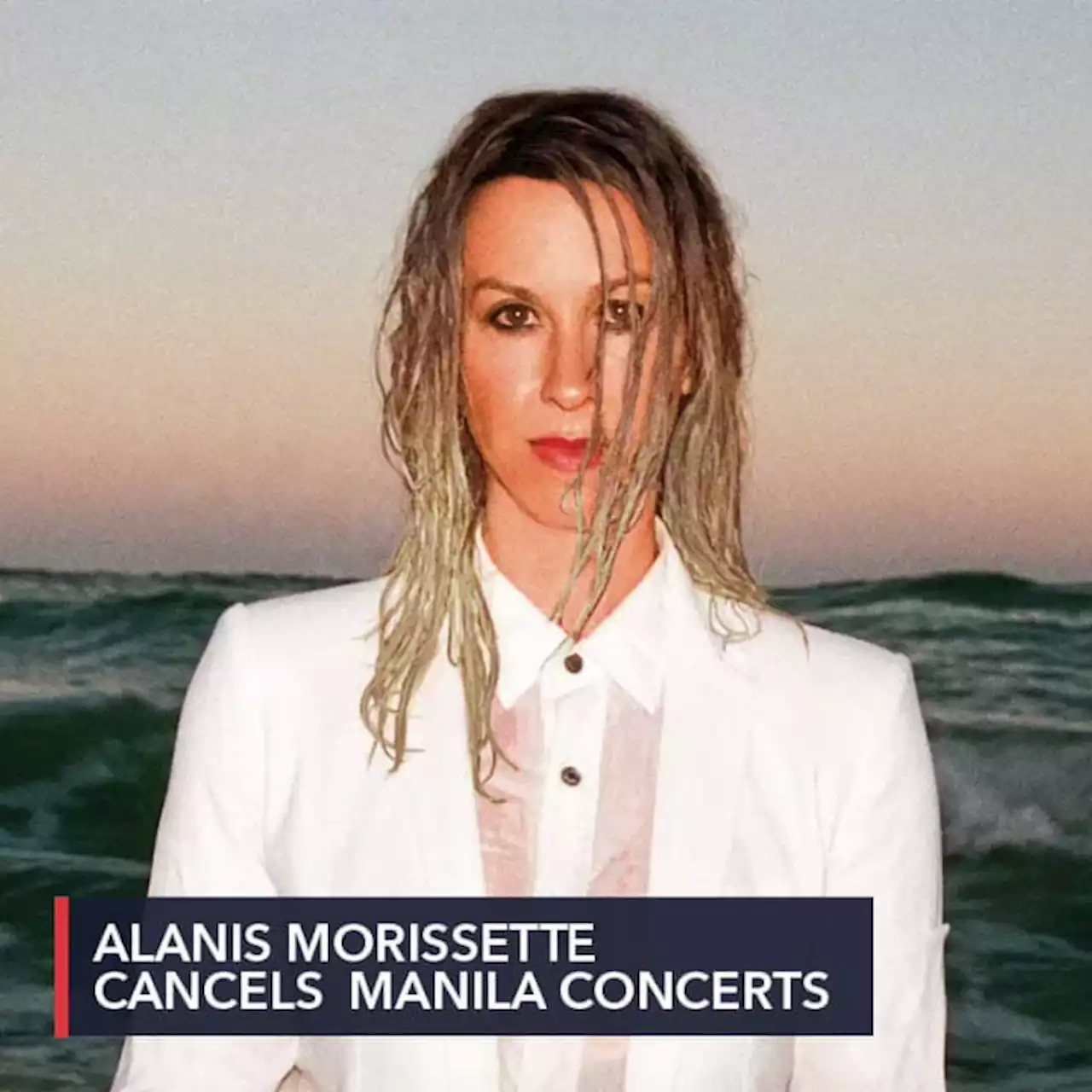 Alanis Morissette cancels 2-night Manila concert