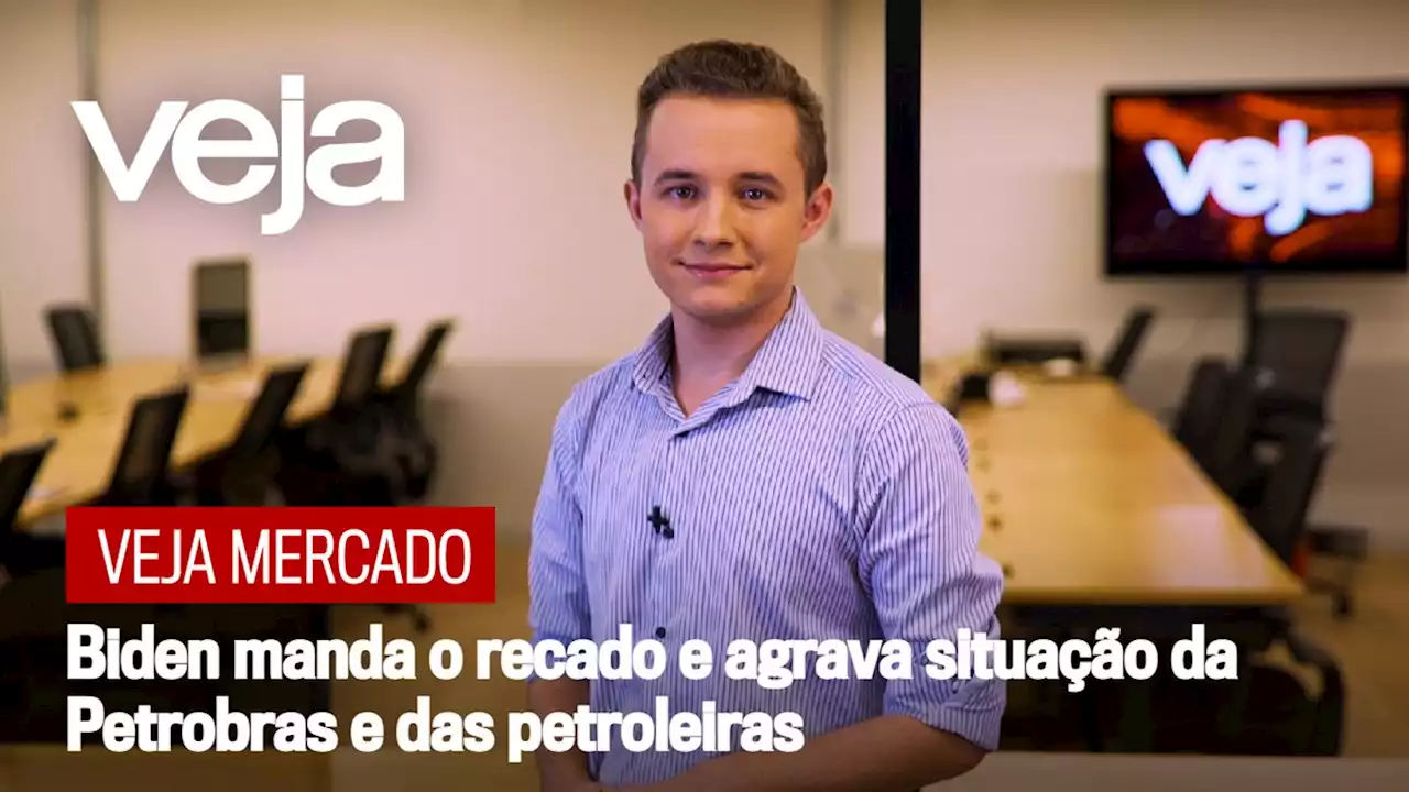 Biden manda o recado e agrava situação da Petrobras e das petroleiras | Radar Econômico