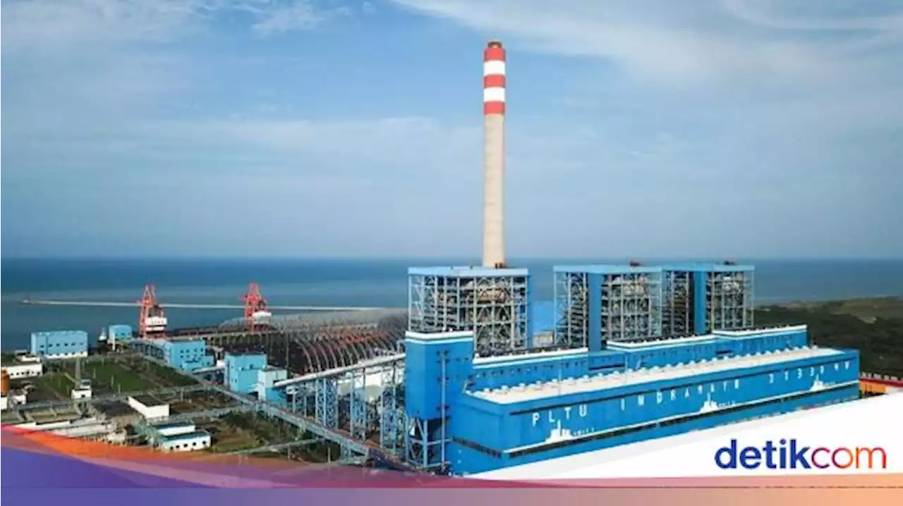 Jepang Setop Kirim Duit untuk Proyek PLTU Indramayu, Lho Kenapa?