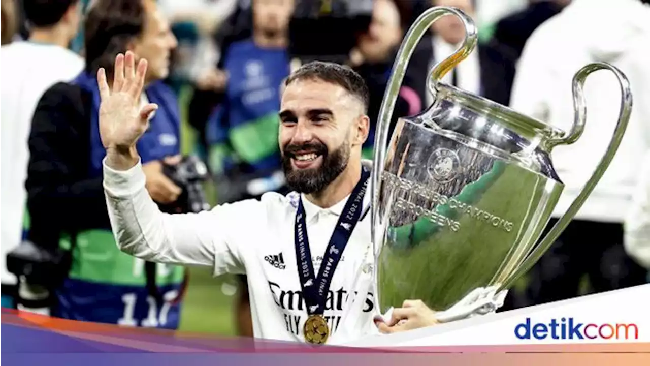 Carvajal: Madrid Bikin Lawan Keder Duluan di Liga Champions