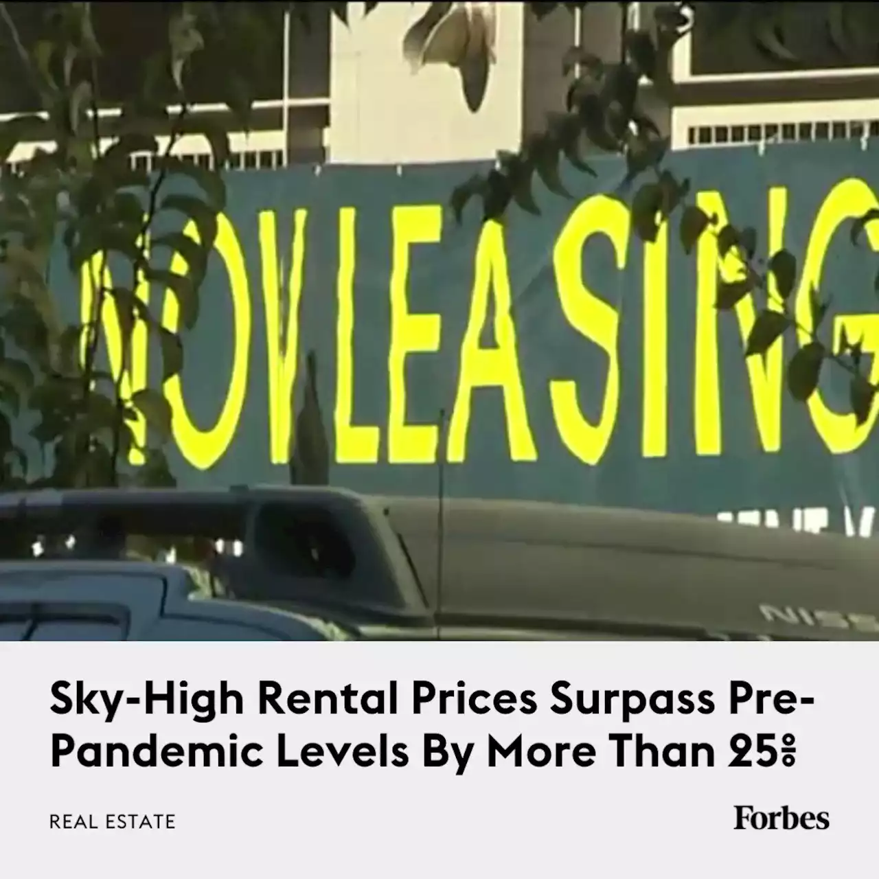 Sky-High Rental Prices Surpass Pre-Pandemic Levels By More Than 25%