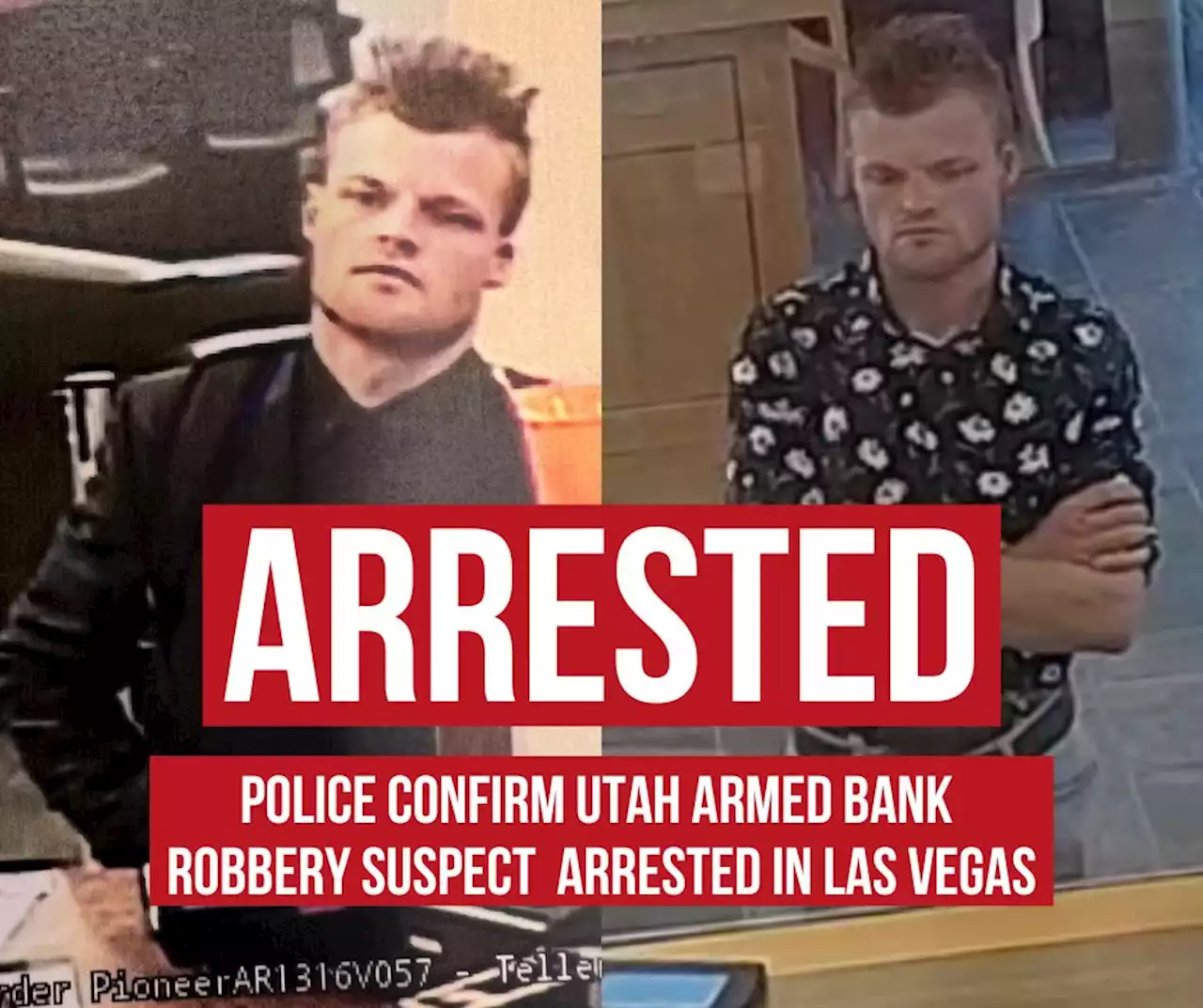 Armed bank robbery suspect from Utah arrested in Las Vegas