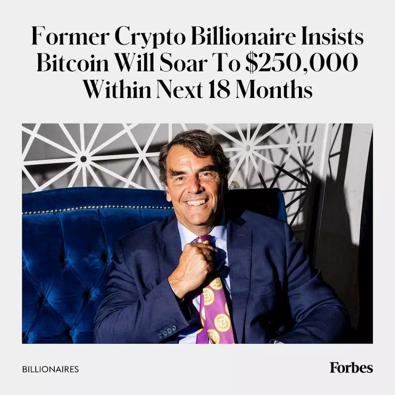 Former Crypto Billionaire Insists Bitcoin Will Soar To $250,000 Within Next 18 Months