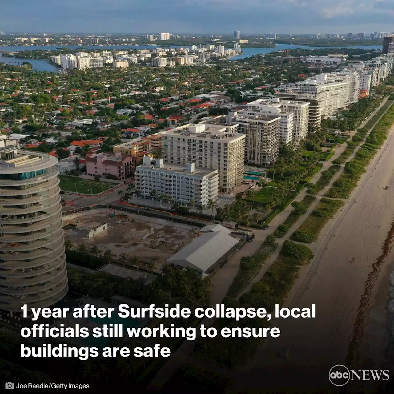 1 year after Surfside collapse, local officials still working to ensure buildings are safe