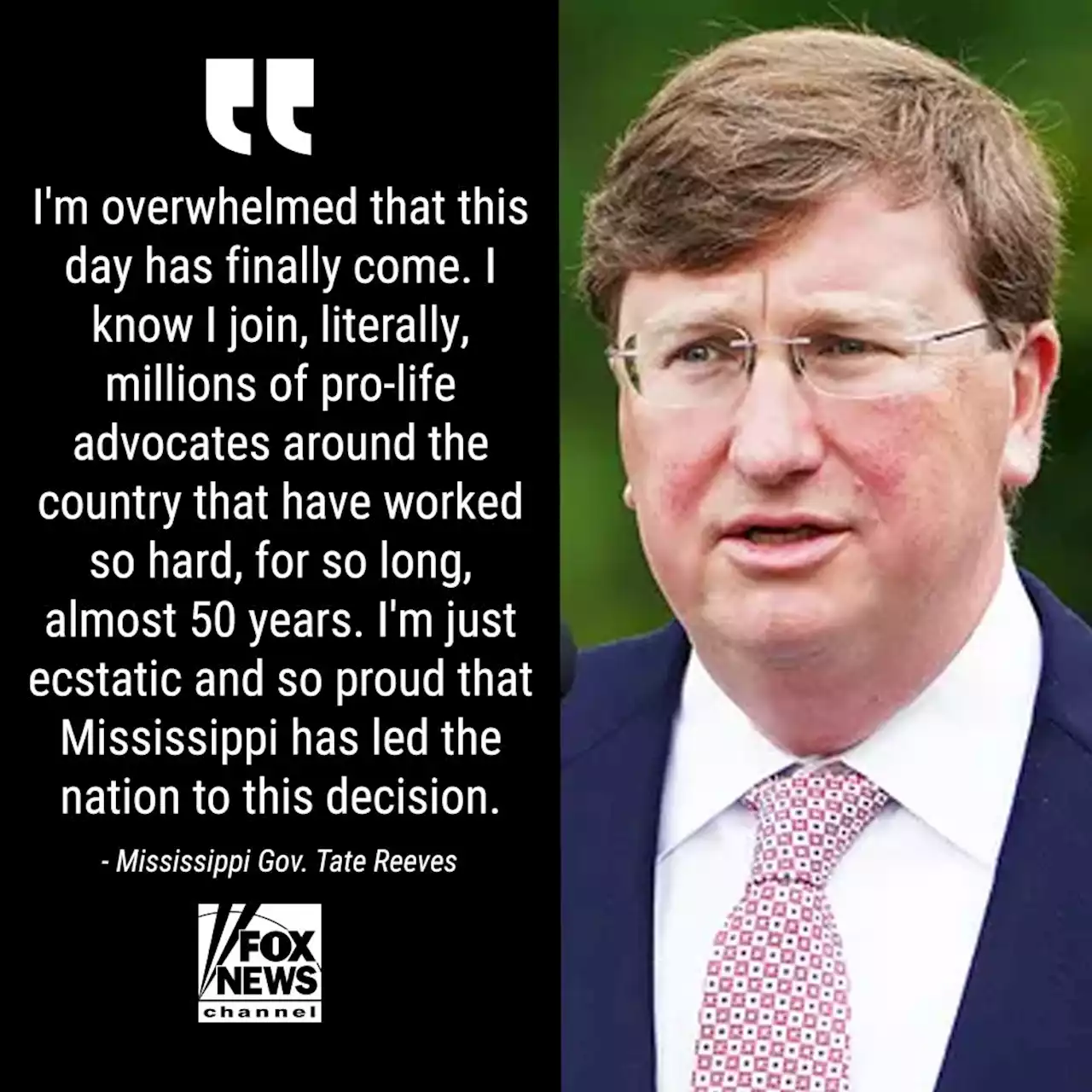 Mississippi Gov. Tate Reeves 'ecstatic' over Supreme Court abortion ruling, says it's a 'win for life'