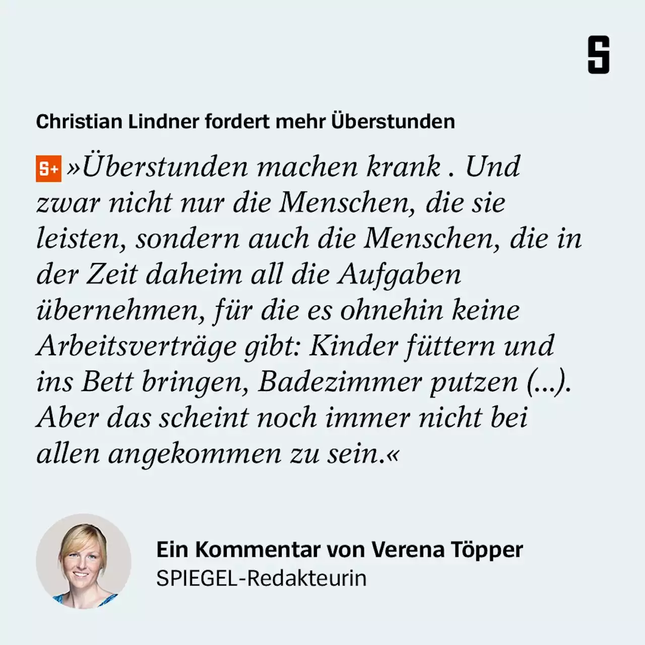 (S+) Tweet von Christian Lindner: Überstunden sind doch keine Leistung! - Kommentar