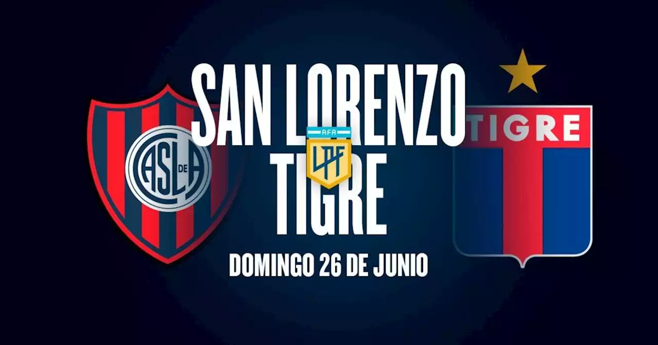 San Lorenzo - Tigre: hora, formaciones y TV