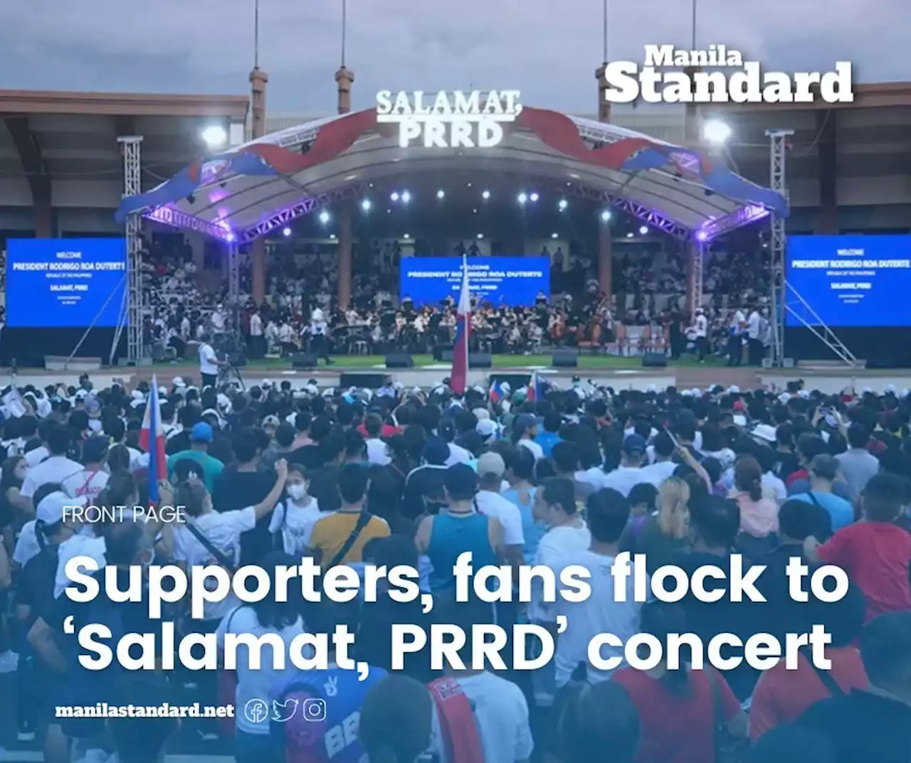 Supporters, fans flock to ‘Salamat, PRRD’ concert