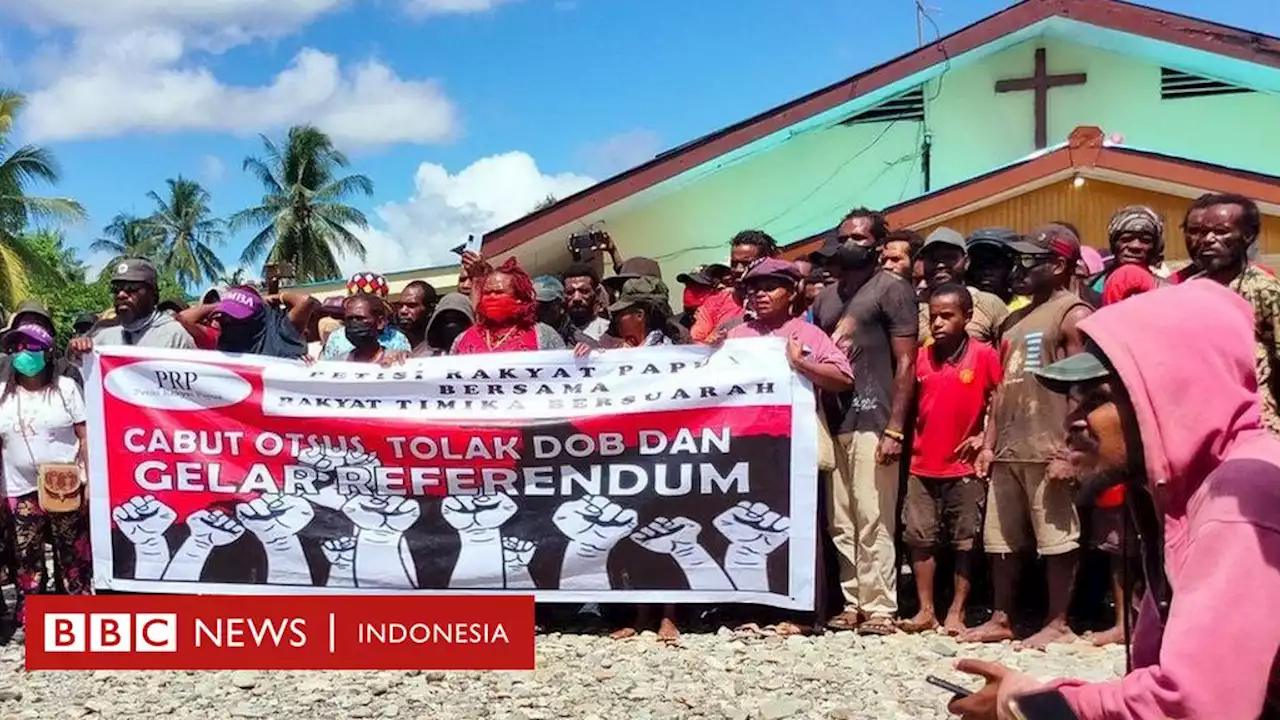 Pemekaran provinsi di Papua 'akan menjadi daerah otonom gagal' karena tidak ada masa persiapan - BBC News Indonesia