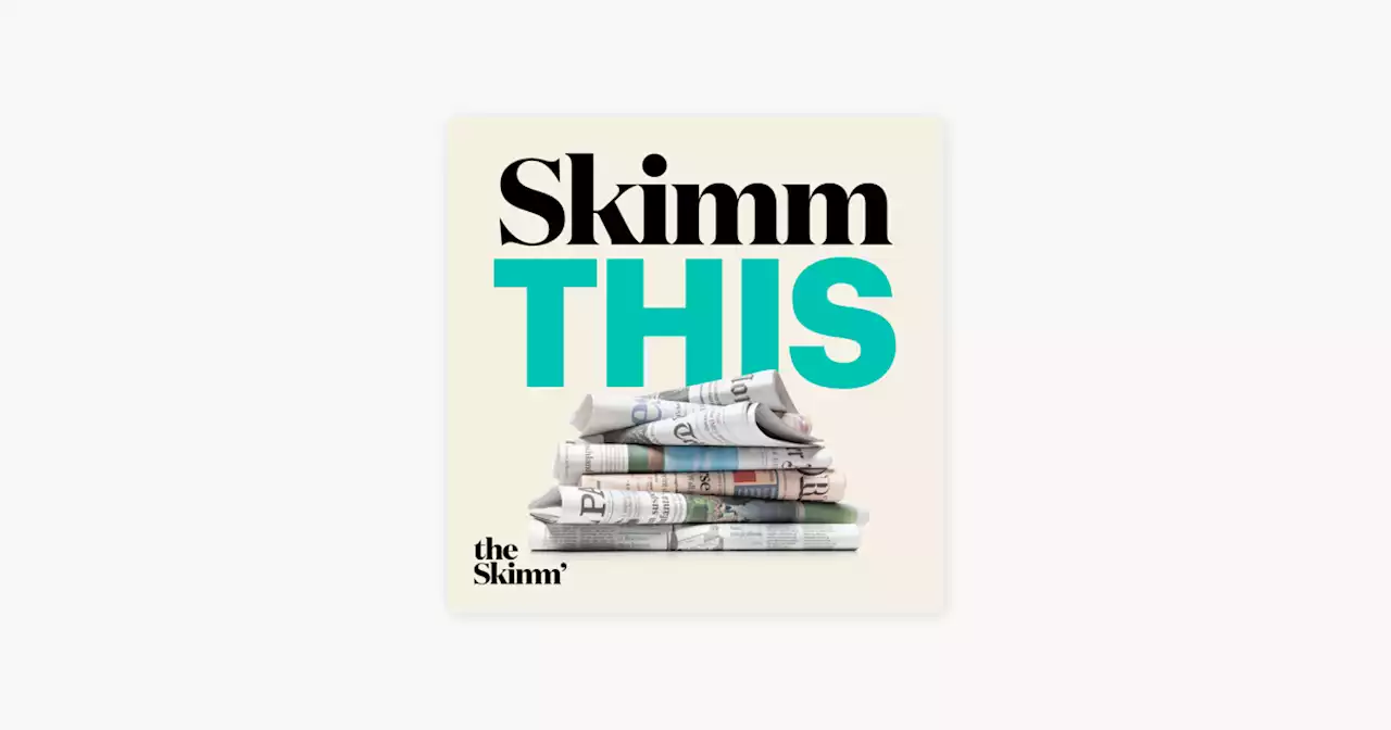 ‎Skimm This: Skimm This Special Report: The Future of Abortion Access on Apple Podcasts