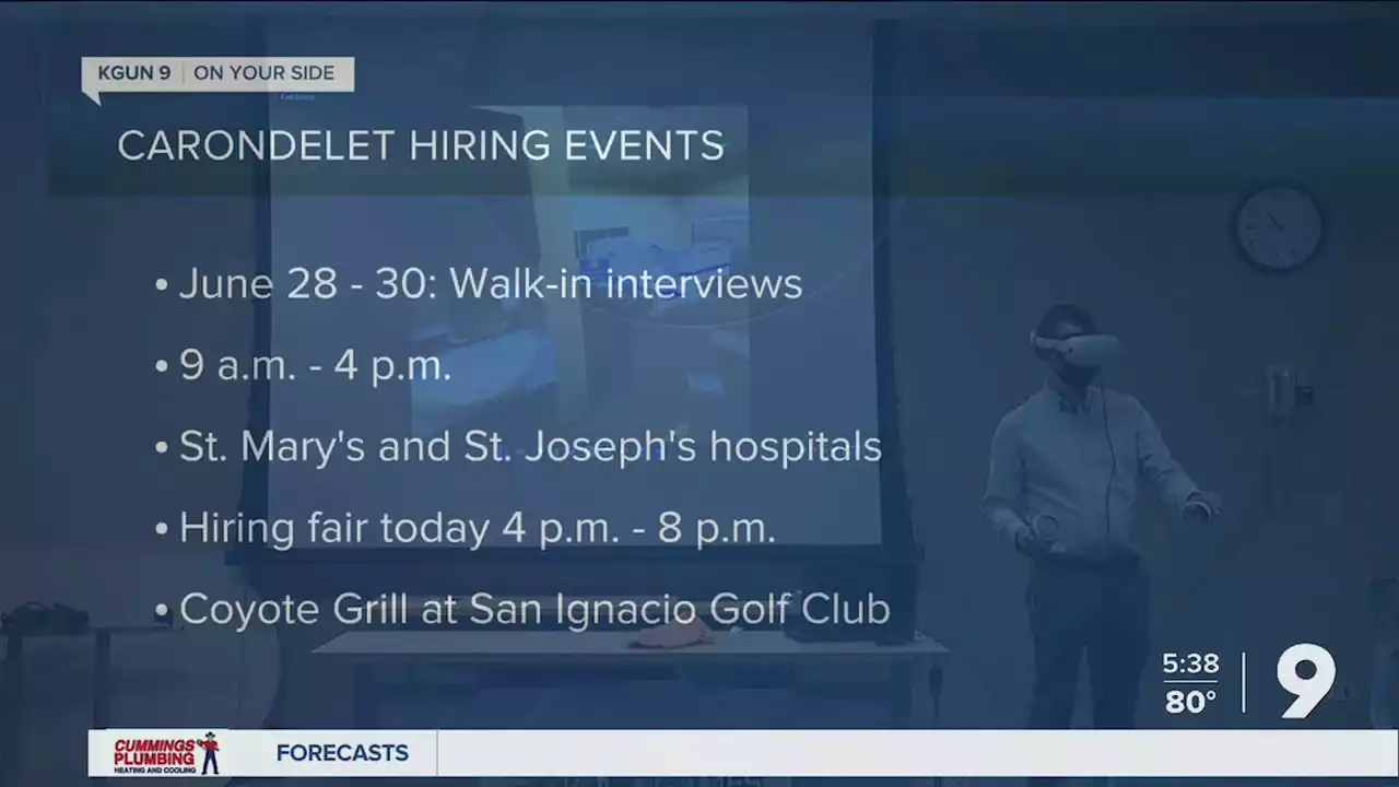 Carondelet Health Network hosting multiple hiring events June 28 - 30