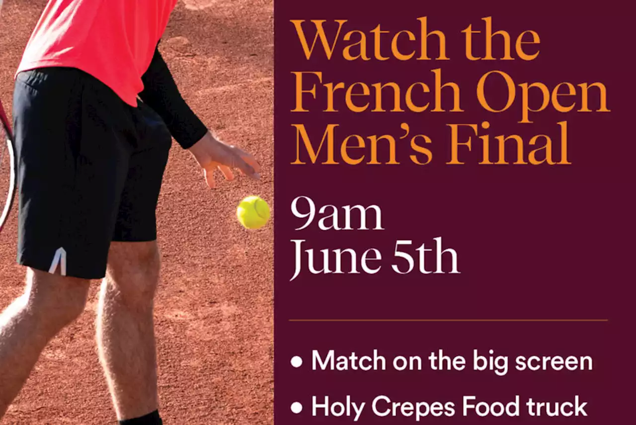 City Ridge: French Open Watch Party This Sunday!