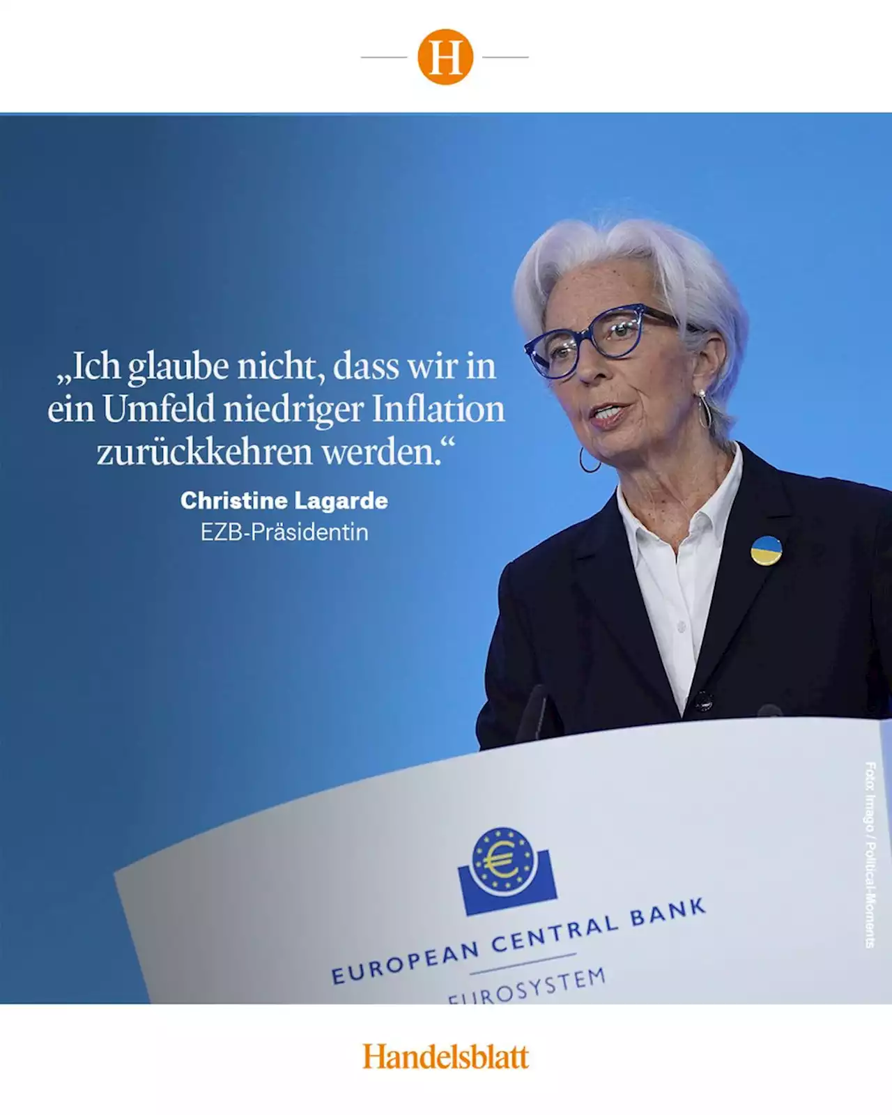 EZB: Christine Lagarde glaubt nicht mehr an Rückkehr zu niedriger Inflation