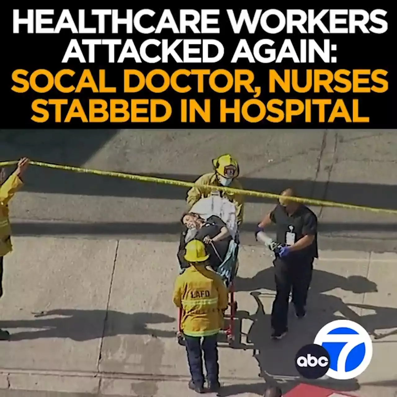 Doctor and 2 nurses stabbed at Encino Hospital Medical Center; suspect in custody