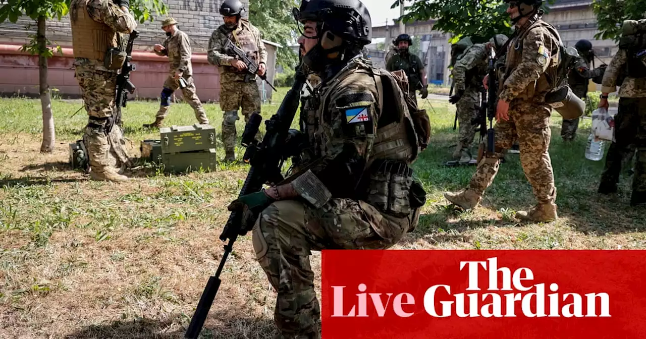 Russia-Ukraine war: Ukraine says Russian forces suffering ‘huge losses’ as it fights back in Sievierodonetsk – live