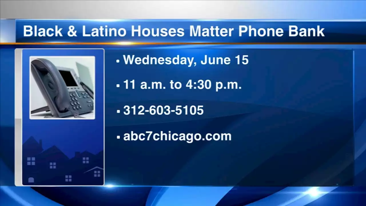 Cook County treasurer, ABC7 Chicago will host 6th 'Black and Latino Houses Matter' Phone Bank