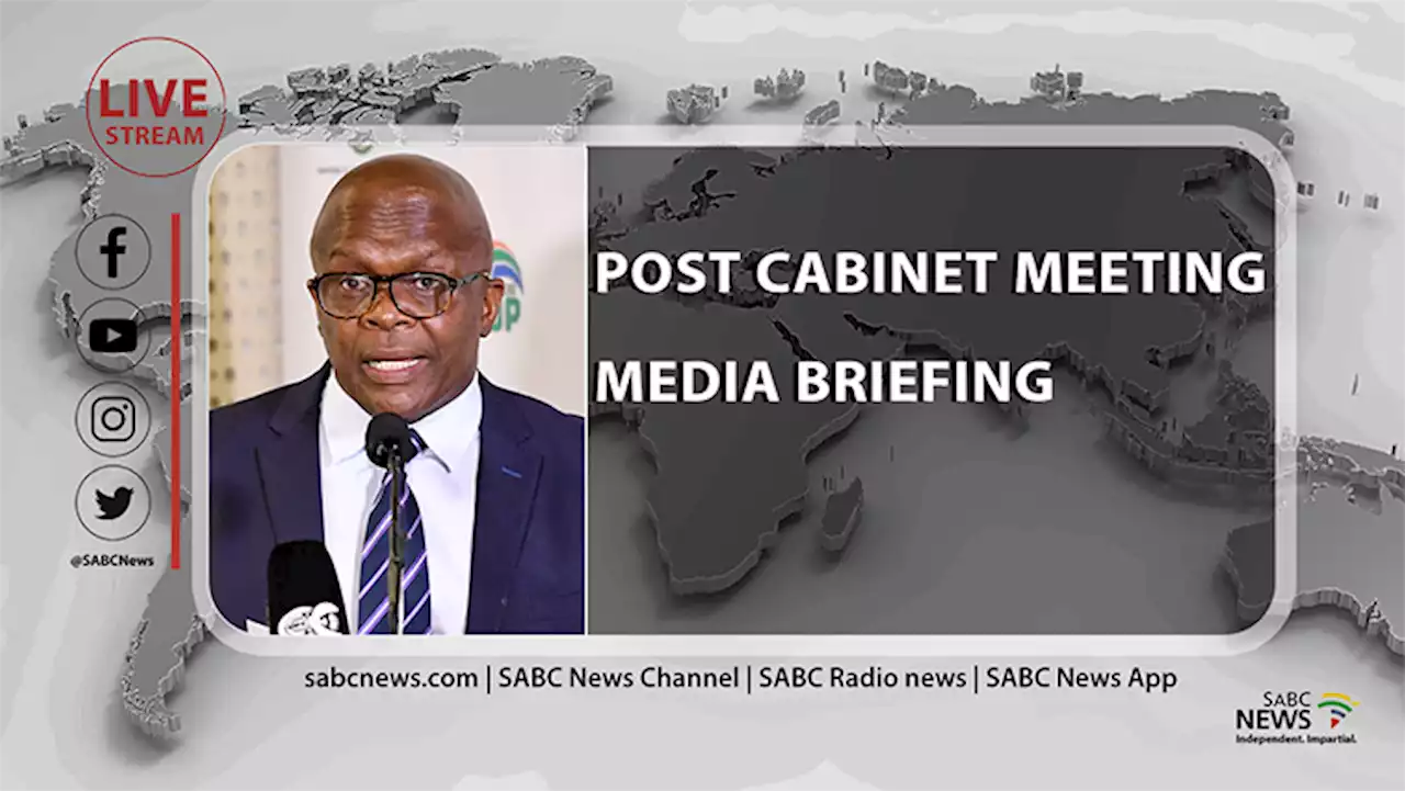 LIVE | Post Cabinet meeting media briefing - SABC News - Breaking news, special reports, world, business, sport coverage of all South African current events. Africa's news leader.