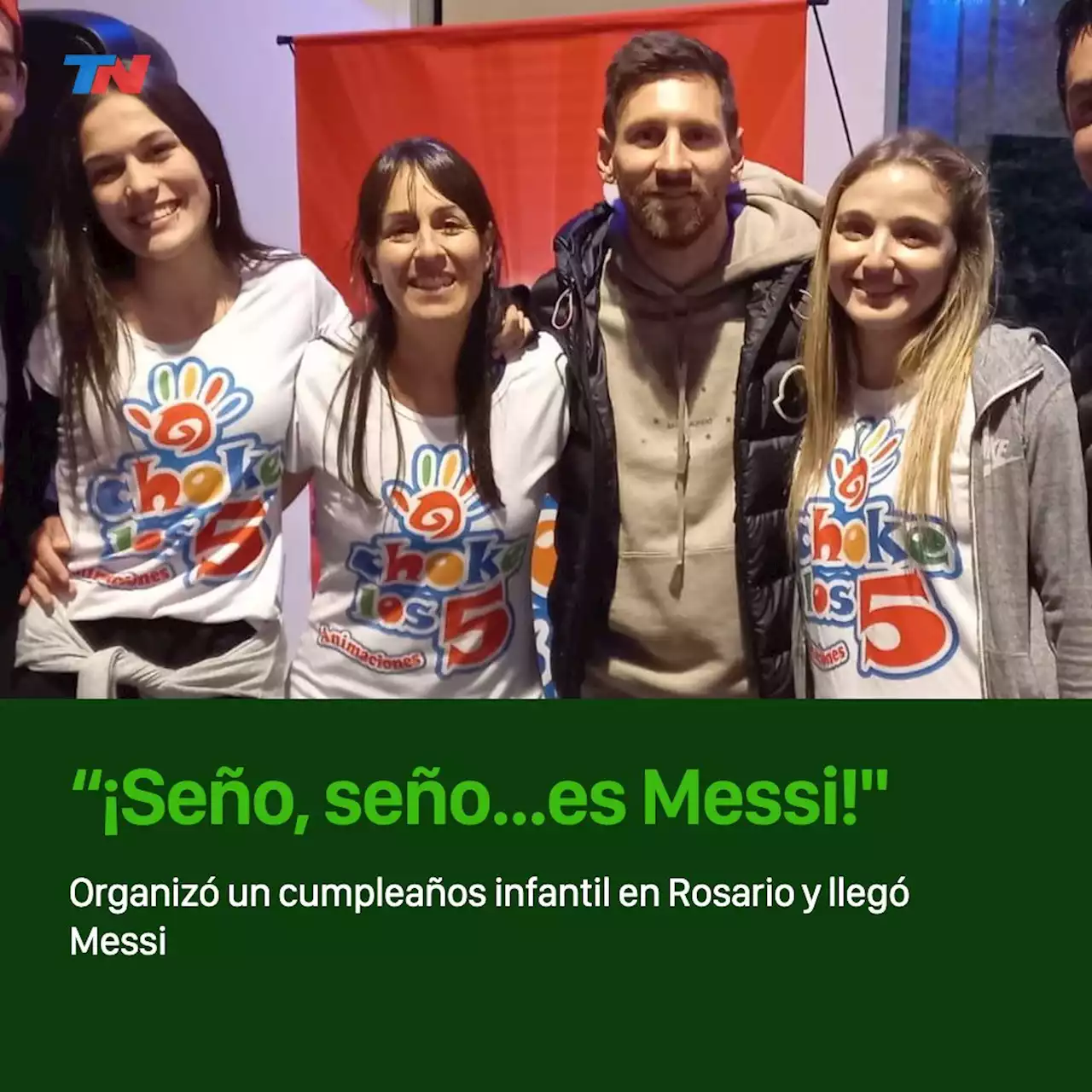 Organizó un cumpleaños infantil en Rosario y llegó Messi: la historia de una tarde inolvidable