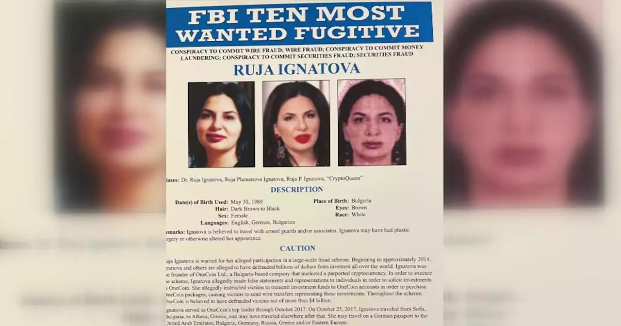 FBI searching for 'CryptoQueen' Ruja Ignatova, accused of defrauding investors in fake cryptocurrency out of billions