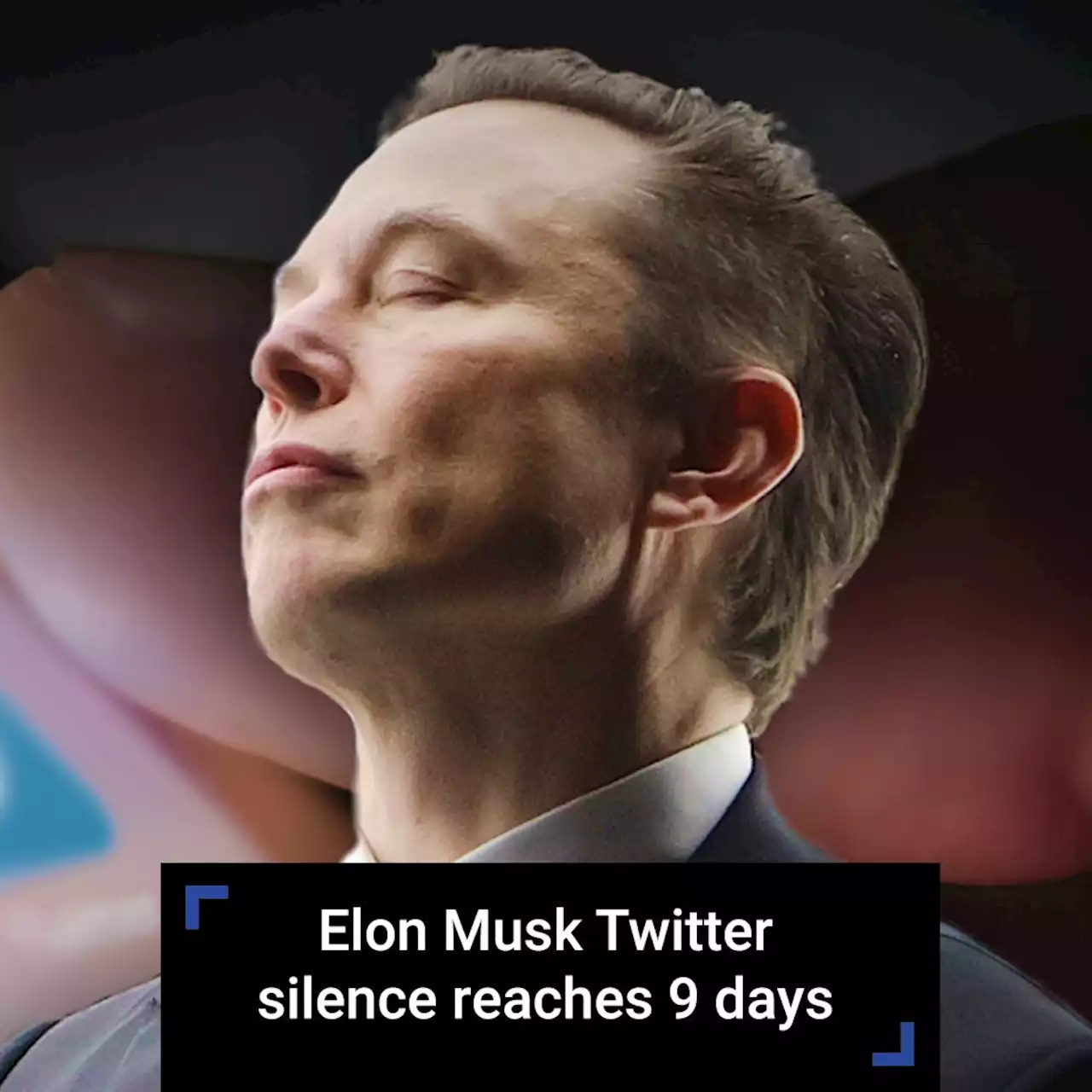 Elon Musk Twitter silence reaches 9 days