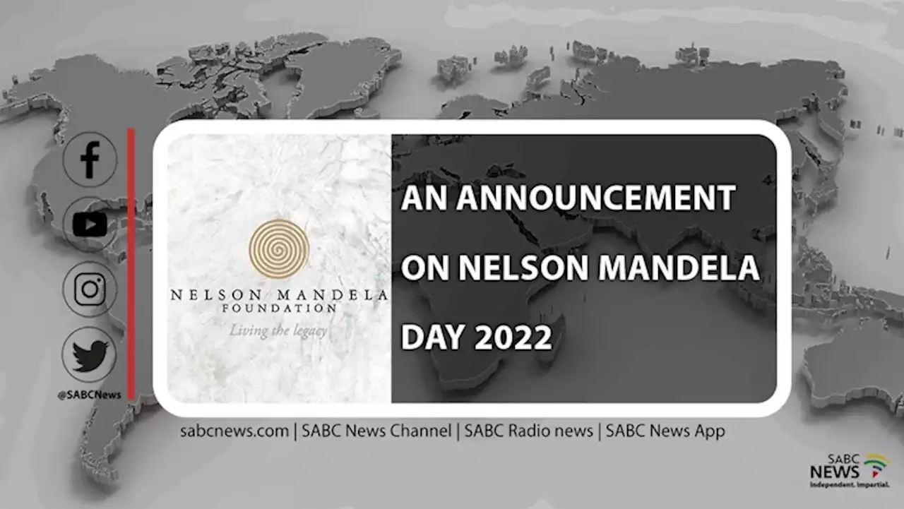 LIVE | Announcement on Mandela Day 2022 - SABC News - Breaking news, special reports, world, business, sport coverage of all South African current events. Africa's news leader.