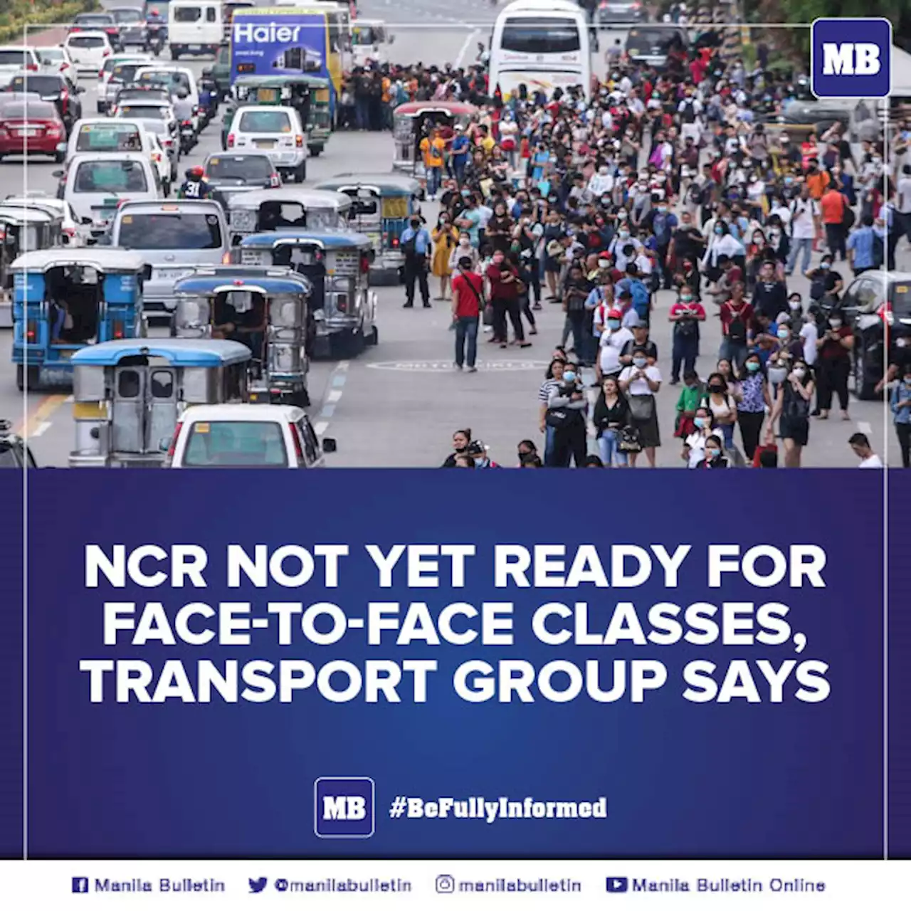 NCR not yet ready for face-to-face classes, transport group says