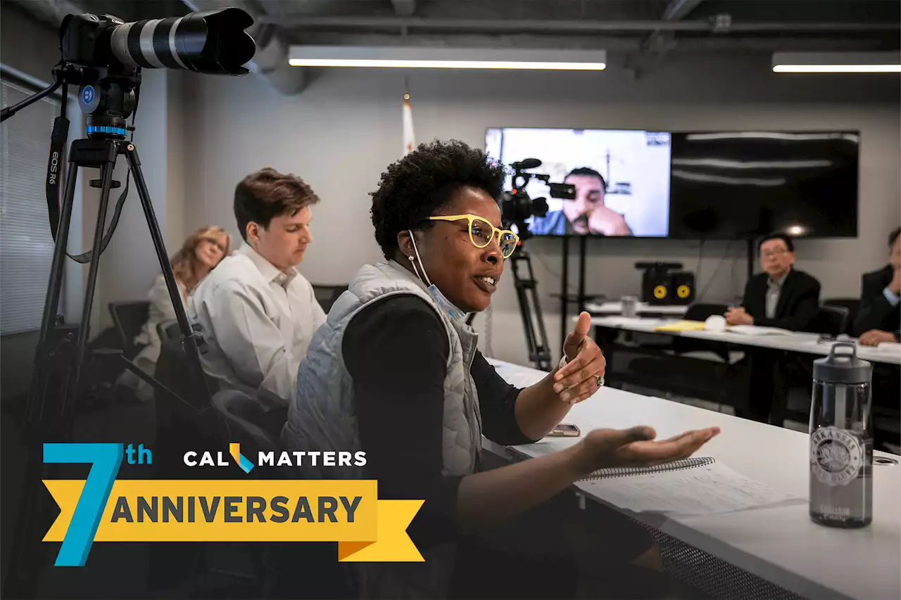 CalMatters celebrates 7 years of informing Californians