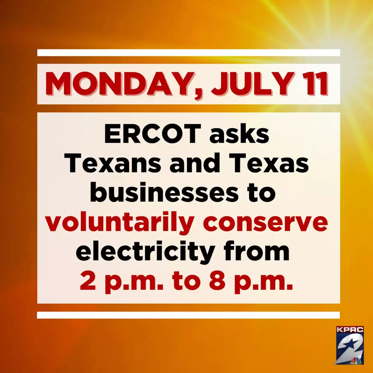 ERCOT officials ask residents to conserve electricity on Monday amid extreme hot weather