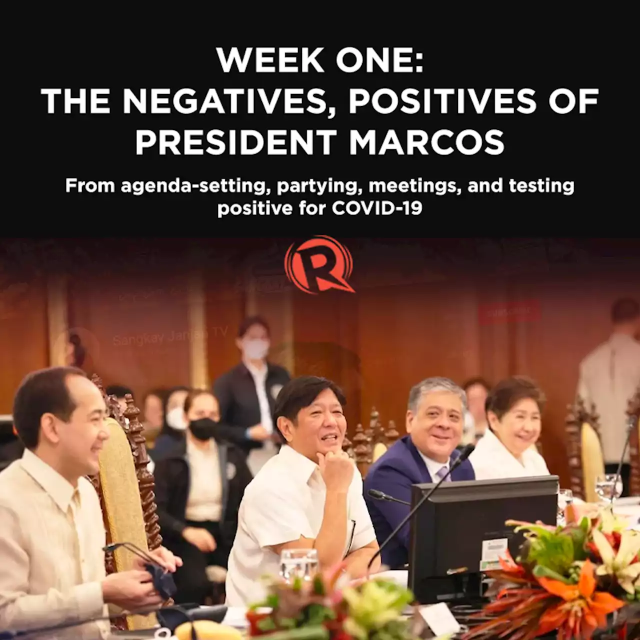 Week one: The negatives, positives of President Marcos